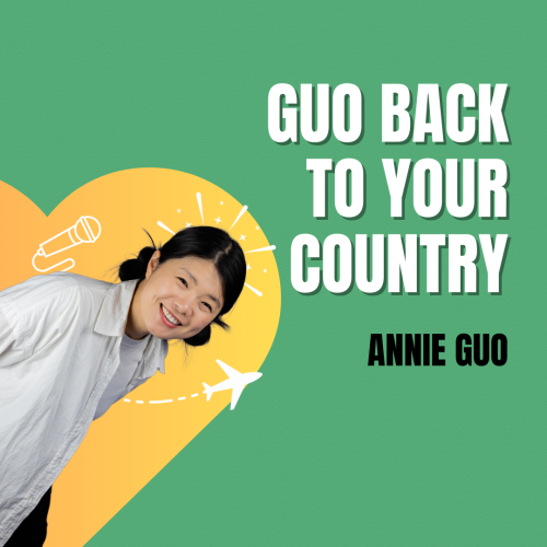 Annie Guo, Back to your country - Comedy Festival 2025