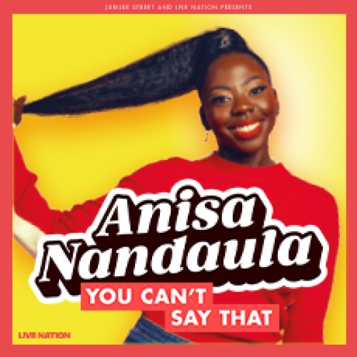 Aniasa Nandaula - You can't say that at Comedy Festival 2025 